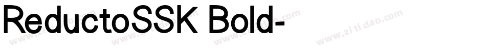 ReductoSSK Bold字体转换